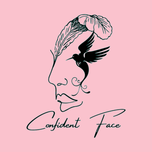 confident face T-Shirt