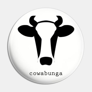 Cowabunga Pin