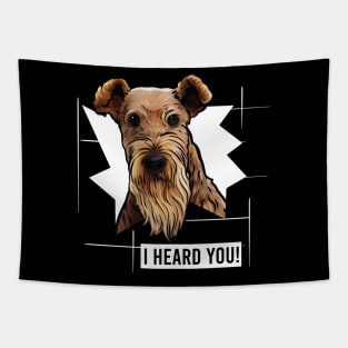 Airedale Terrier I Hear You Tapestry