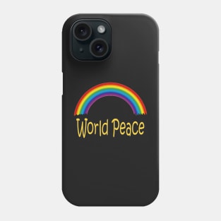 World Peace Rainbow - Good Vibrations Phone Case