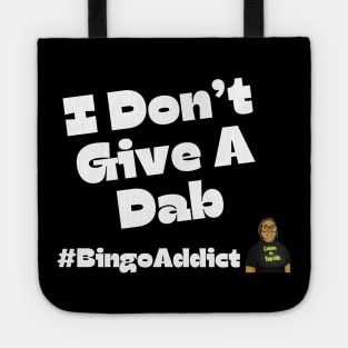 I Don't Give A Dab Bingo Tee Tote