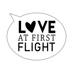 Love at first flight black design T-Shirt