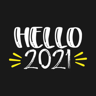 hello 2021 T-Shirt