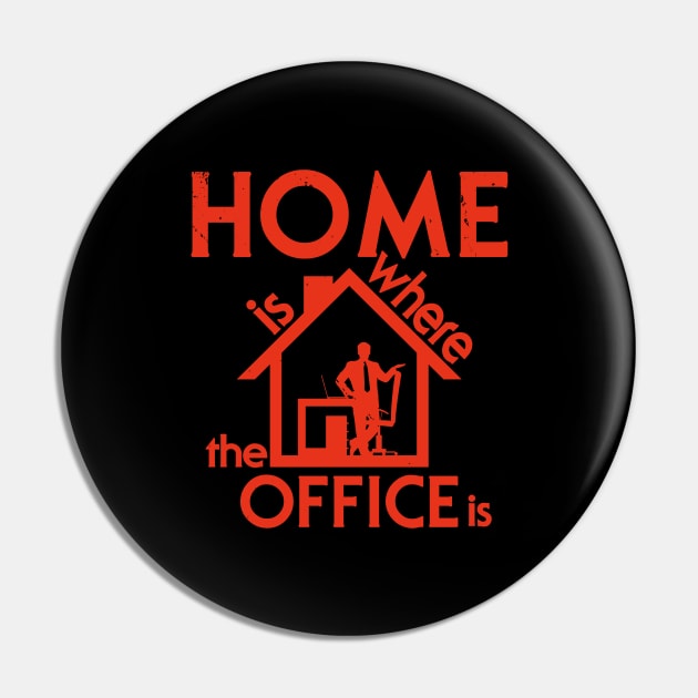 Work From Home Funny Employee Slogan Meme Pin by BoggsNicolas