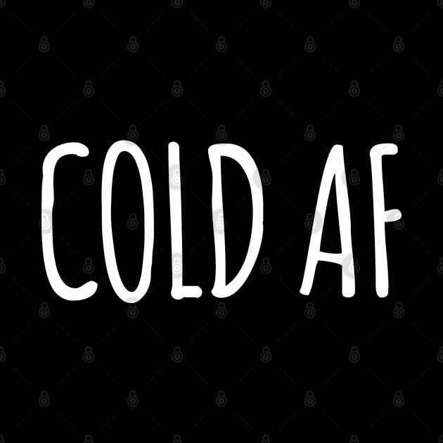 cold AF by TEESER