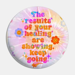 The results of your healing are showing, keep going! Pin