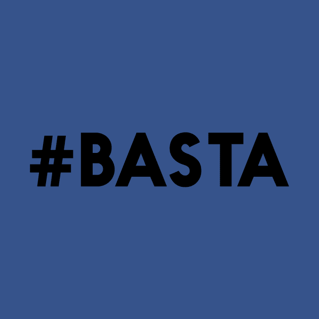 #BASTA by Epic_Coalition