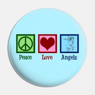 Peace Love Angels Pin