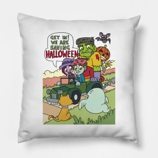 Get in we are Saving Halloween Halloween Gift Pillow