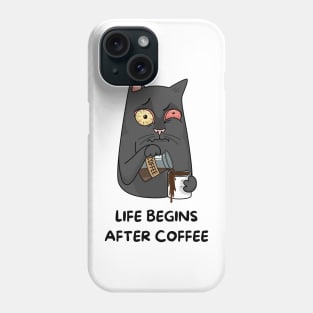 life begin after coffee T-Shirt Phone Case