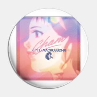 CHAM! - Macross 82-99 Pin