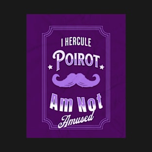 Poirot Is Not Amused - Purple Palette T-Shirt