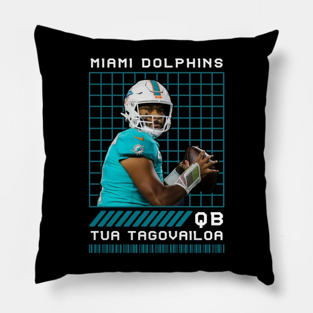 TUA TAGOVAILOA - QB - MIAMI DOLPHINS Pillow by Mudahan Muncul 2022