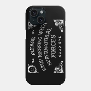 Ouija No-No Phone Case