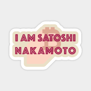 I Am Satoshi Nakamoto Magnet