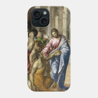 Christ Healing the Blind by El Greco Phone Case