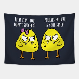 Funny Evil Chickies, If At First You Don't Succeed Tapestry