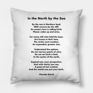 In the North by the Sea Poem Pillow