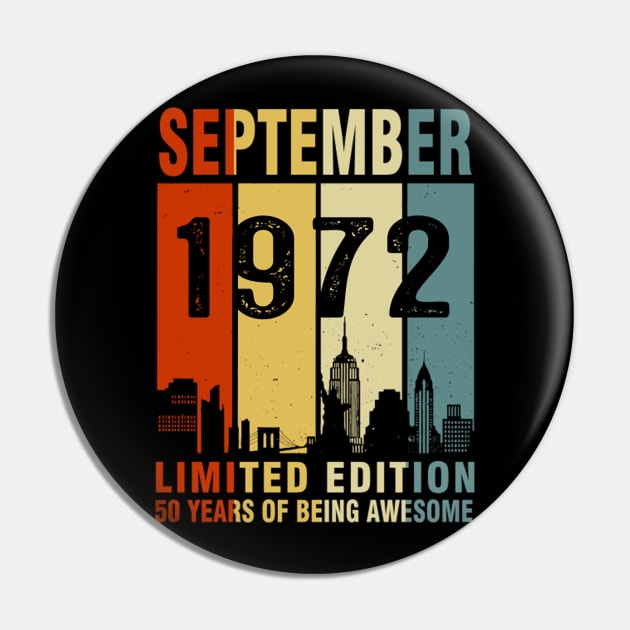 September 1972 Limited Edition 50 Years Of Being Awesome Pin by tasmarashad