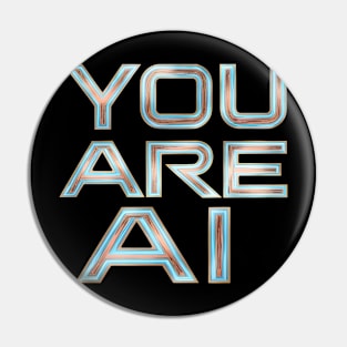 You Are Ai Pin