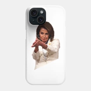 Funny Nancy Pelosi Clap Back Meme Political Sticker Gifts Phone Case