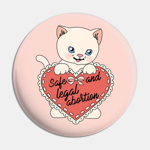 Safe & Legal Abortion Pin by jiniandtonic