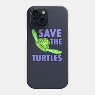 Save the Turtles Phone Case