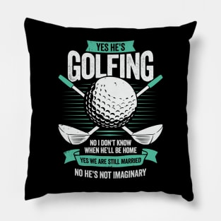 Golfing Golfer's Wife Gift Pillow