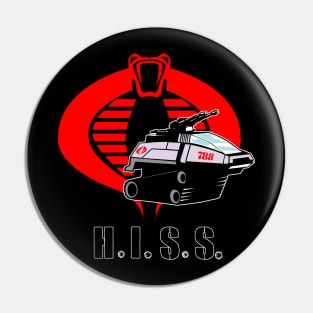 H.I.S.S. Pin