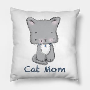 I'm A Cat Mom! Pillow