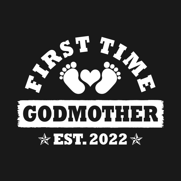 First Time Godmother Est 2022 Funny New Aunt Gift by Penda