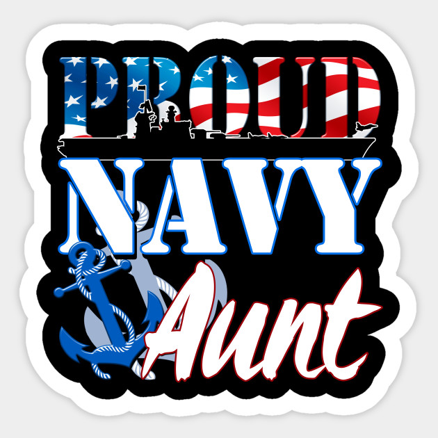 Proud Navy Aunt Military United States Solider Decal
