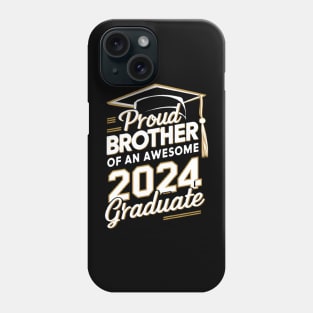 Graduate 2024 brother Phone Case