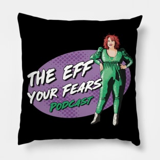 Eff Your Fears Pod Pillow