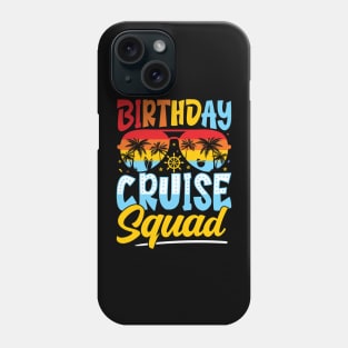 Birthday cruise squad Phone Case