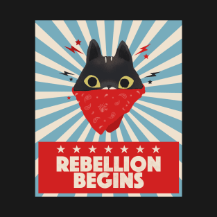 Rebellion begins... Cat rebel rebel  version T-Shirt