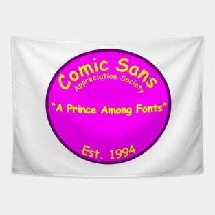 The Comic Sans Appreciation Society Tapestry