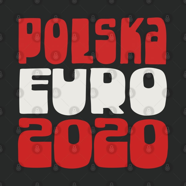 Polska Euro 2020 Soccer Gift Design by DankFutura