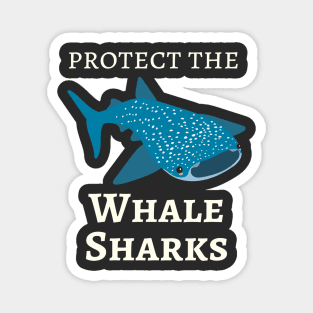 Protect Whale Sharks Magnet