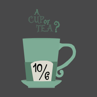 A cup of tea ? T-Shirt