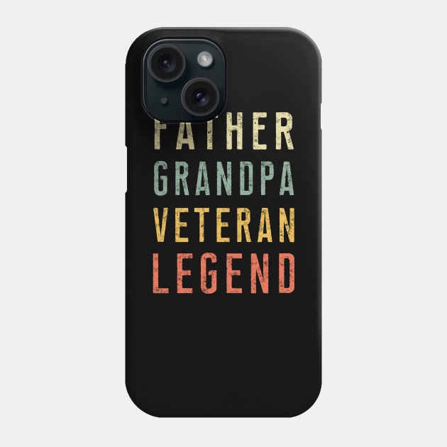 Father Grandpa Veteran Legend - Father's Day Gift Phone Case by Ilyashop