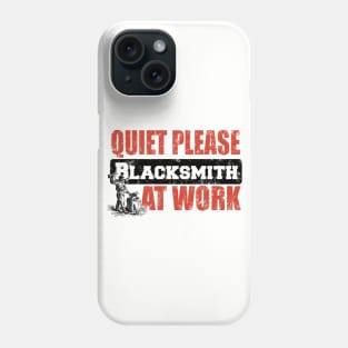 Quiet Please - Blacksmith At Work Phone Case