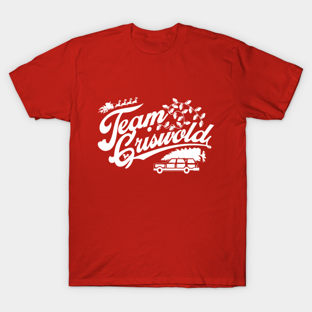 Team Griswold Christmas - Griswold Family Christmas - T-Shirt