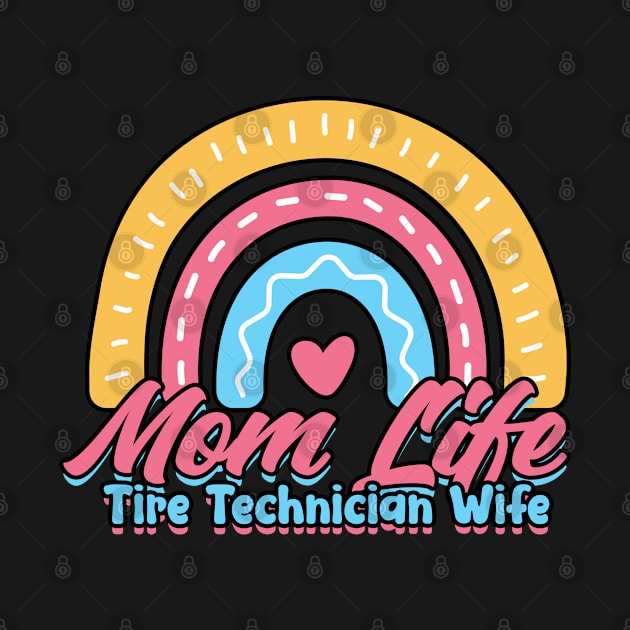 Tire Technician Wife Girlfriend Tire Tech by IngeniousMerch