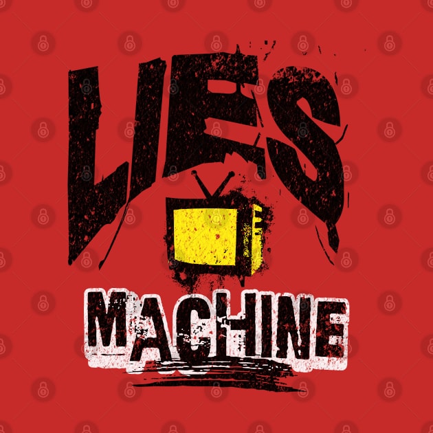 Lies Machine by DavidBriotArt