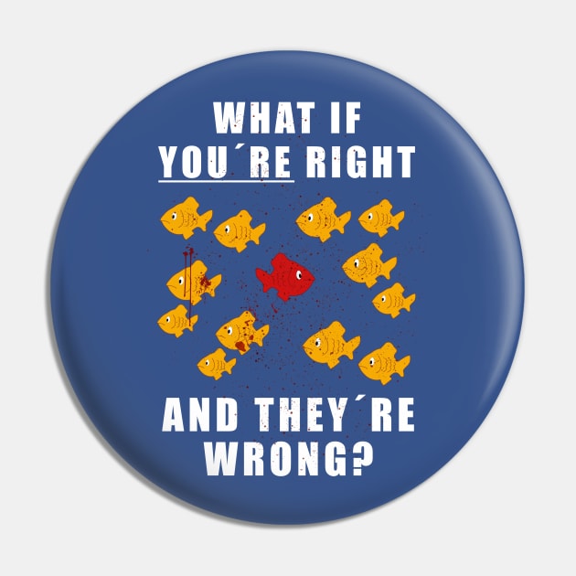 Fargo: What if You Are Right and They Are Wrong Pin by 3coo