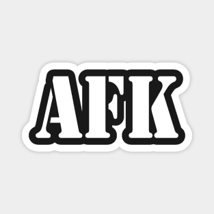 AFK | Away from Keyboard, Funny Video Gamer Gaming Player Men Women Joke Magnet