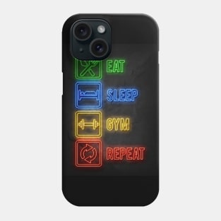 Eat Sleep Gym Repeat Phone Case