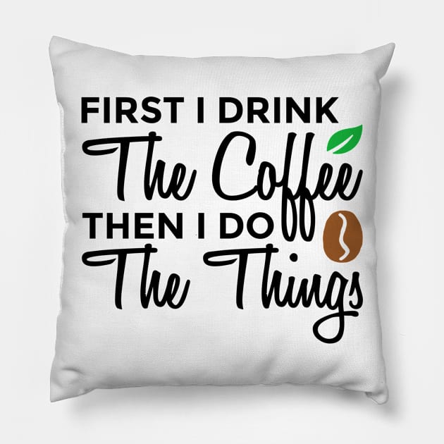 First Coffee Pillow by ameristar