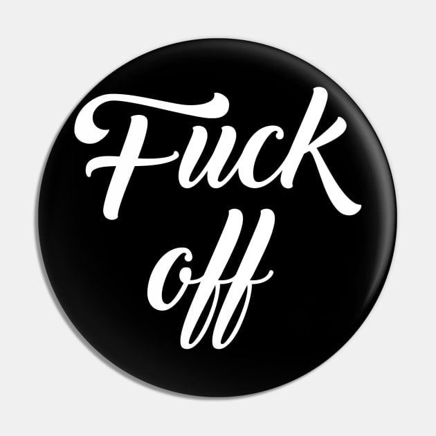 fuckoff Pin by janvimar